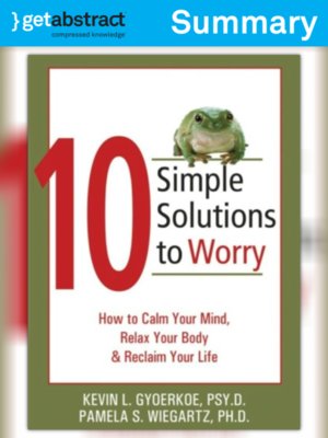 cover image of 10 Simple Solutions to Worry (Summary)
